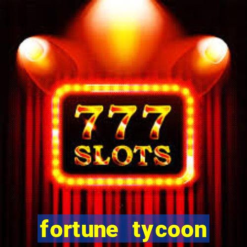 fortune tycoon slots download